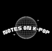  Notes on K-pop