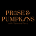 Prose & Pumpkins