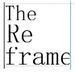The Reframe