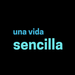 Una vida sencilla